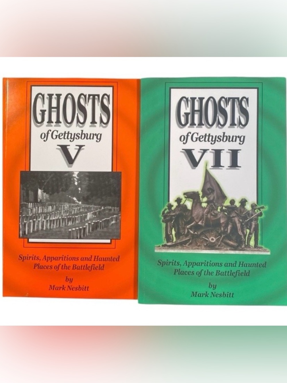 Ghosts of Gettysburg V and VII w Mark Nesbitt Autograph Paperback Book